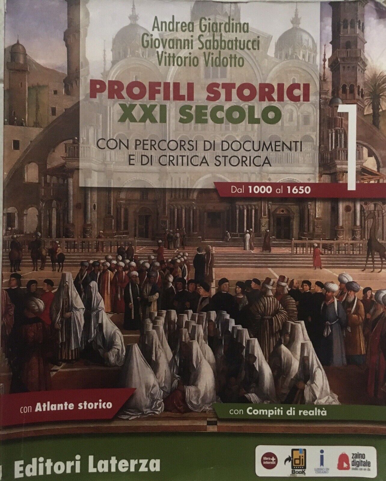 Giardina Sabbatucci Vidotto Profili storici XXI secolo 1000-1650 liceo storia