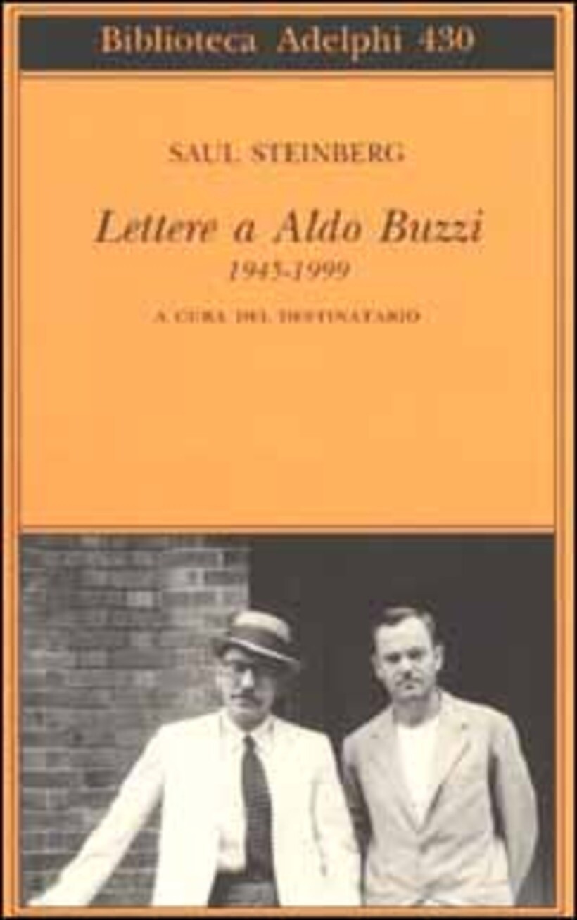 LETTERE A ALDO BUZZI 1945-1999 - STEINBERG SAUL 9788845917189