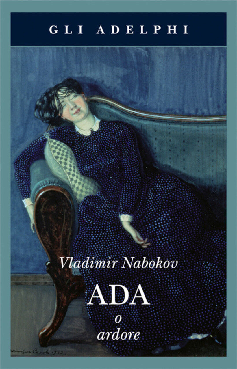 ADA O ARDORE - NABOKOV VLADIMIR 9788845932281