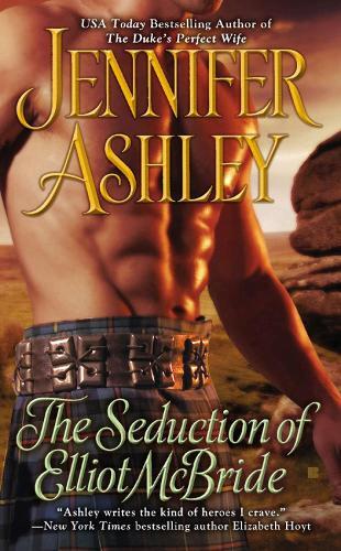 Jennifer Ashley The Seduction Of Elliot Mcbride (Tascabile)