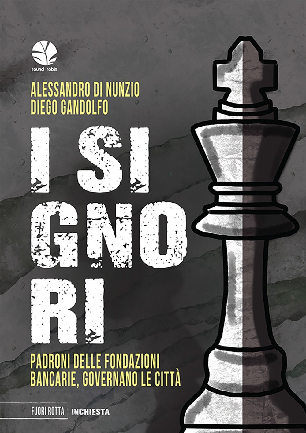 Libri Di Nunzio Alessandro / Gandolfo Diego - I Signori. Padroni Delle Fondazion