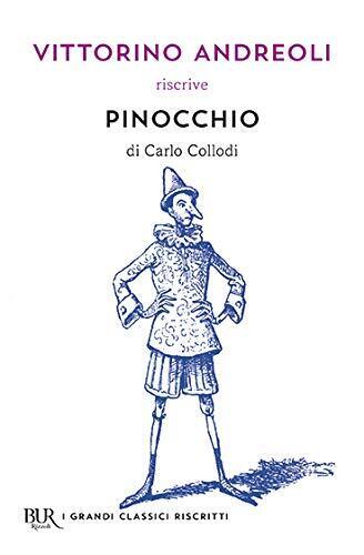 9788817108409 Vittorino Andreoli riscrive «Pinocchio» di Carlo Collodi - Vitto