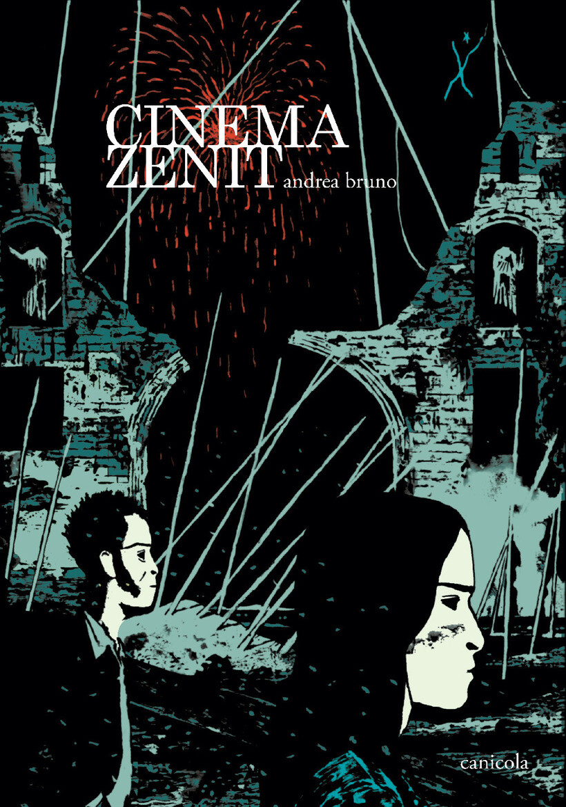 CINEMA ZENIT - BRUNO ANDREA 9788899524609