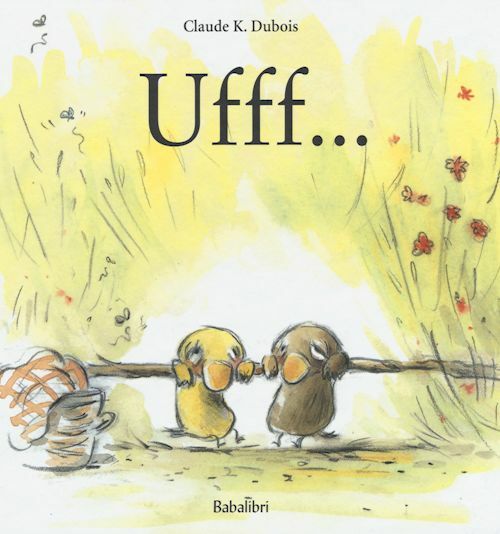 UFFF...  - DUBOIS CLAUDE K. - Babalibri