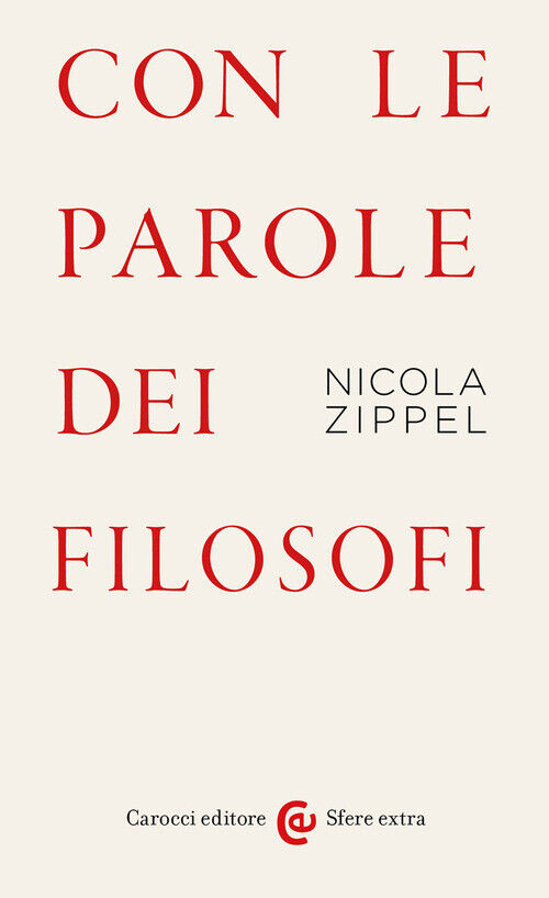 Con Le Parole Dei Filosofi - Nicola Zippel - 2021