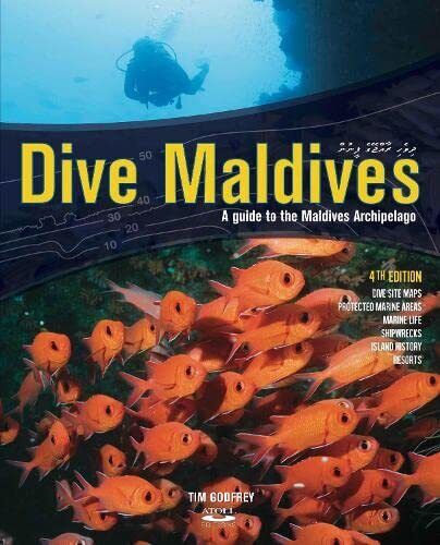 9781876410698 Dive Maldives: A Guide to the Maldives Archipelago - Tim Godfrey