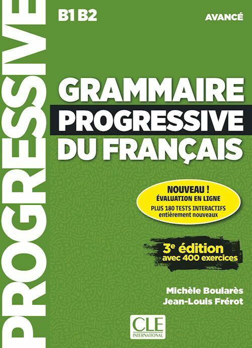 GRAMMAIRE PROGRESSIVE DU FRANCAIS NIVEAU AVANCE' B1-B2 - LIVRE  - GREGOIRE MAIA