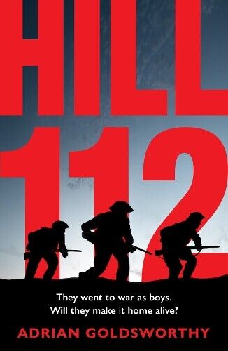 Adrian Goldsworthy Hill 112 (Tascabile) (PRESALE 05/12/2024)