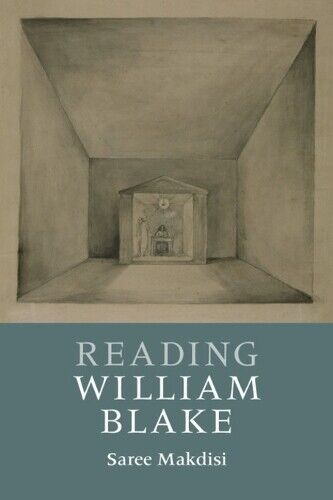 Saree Makdisi Reading William Blake (Tascabile) Reading Writers and their Work