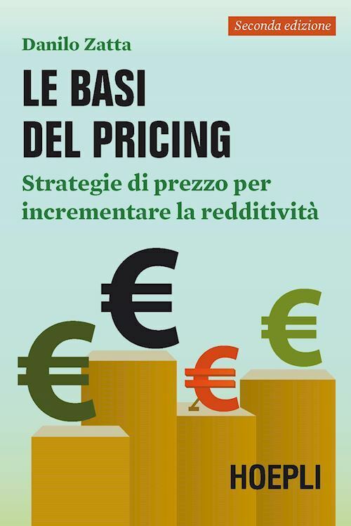 LE BASI DEL PRICING  - ZATTA DANILO - HOEPLI