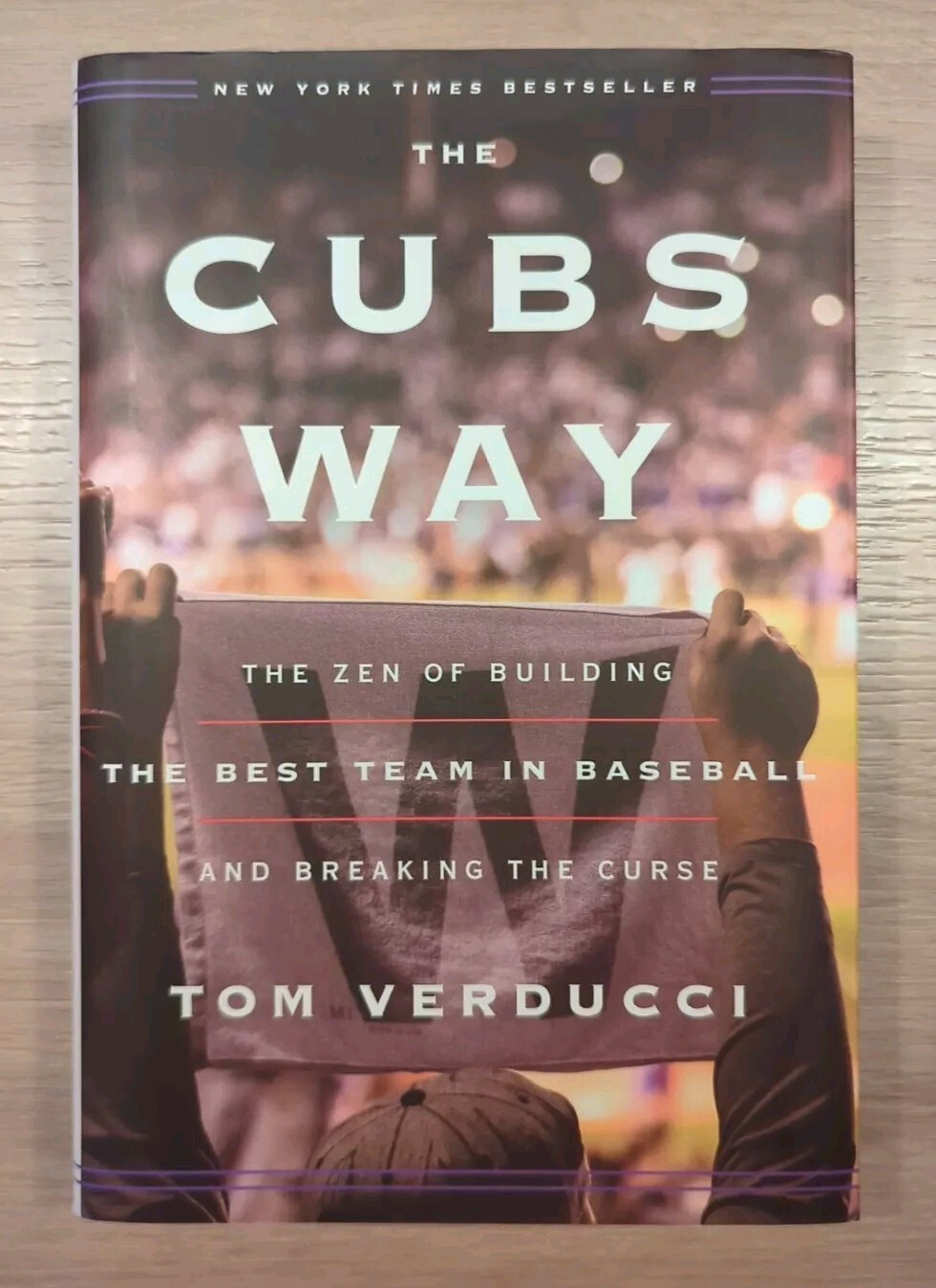 The Cubs Way: The Zen of Building the Best Team in Baseball