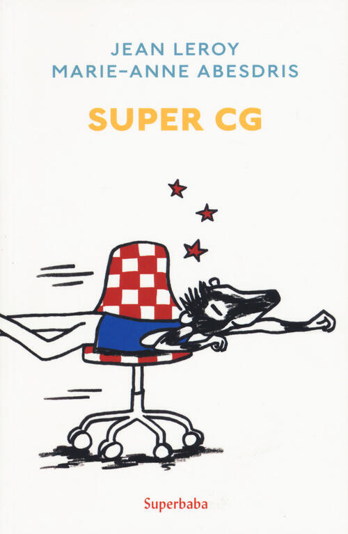 Super Cg. Ediz. A Colori Jean Leroy Babalibri 2019