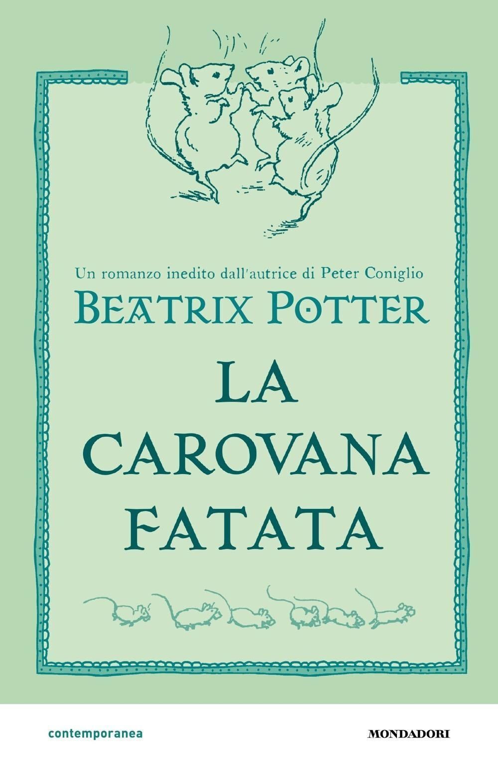 Libri Beatrix Potter - La Carovana Fatata