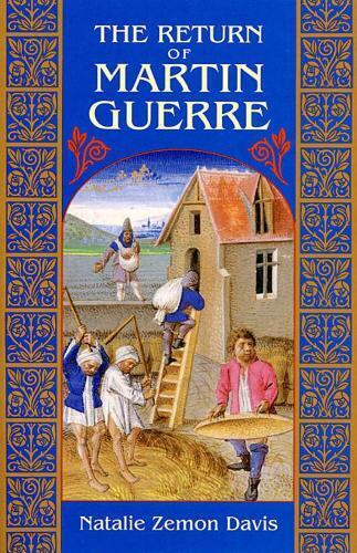 Natalie Zemon Davis The Return of Martin Guerre (Tascabile)