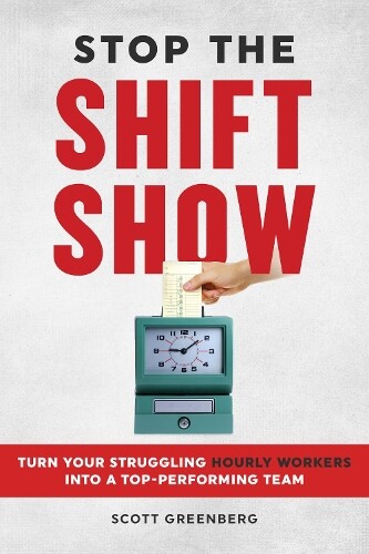 Scott Greenberg Stop the Shift Show (Tascabile)