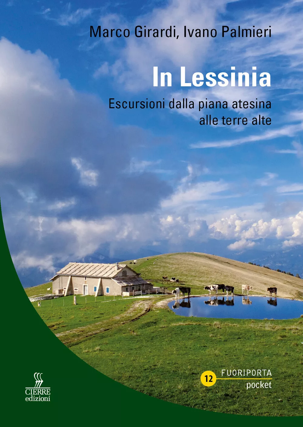 Girardi-Palmieri, In Lessinia. Escursioni dalla piana atesina alle terre alte