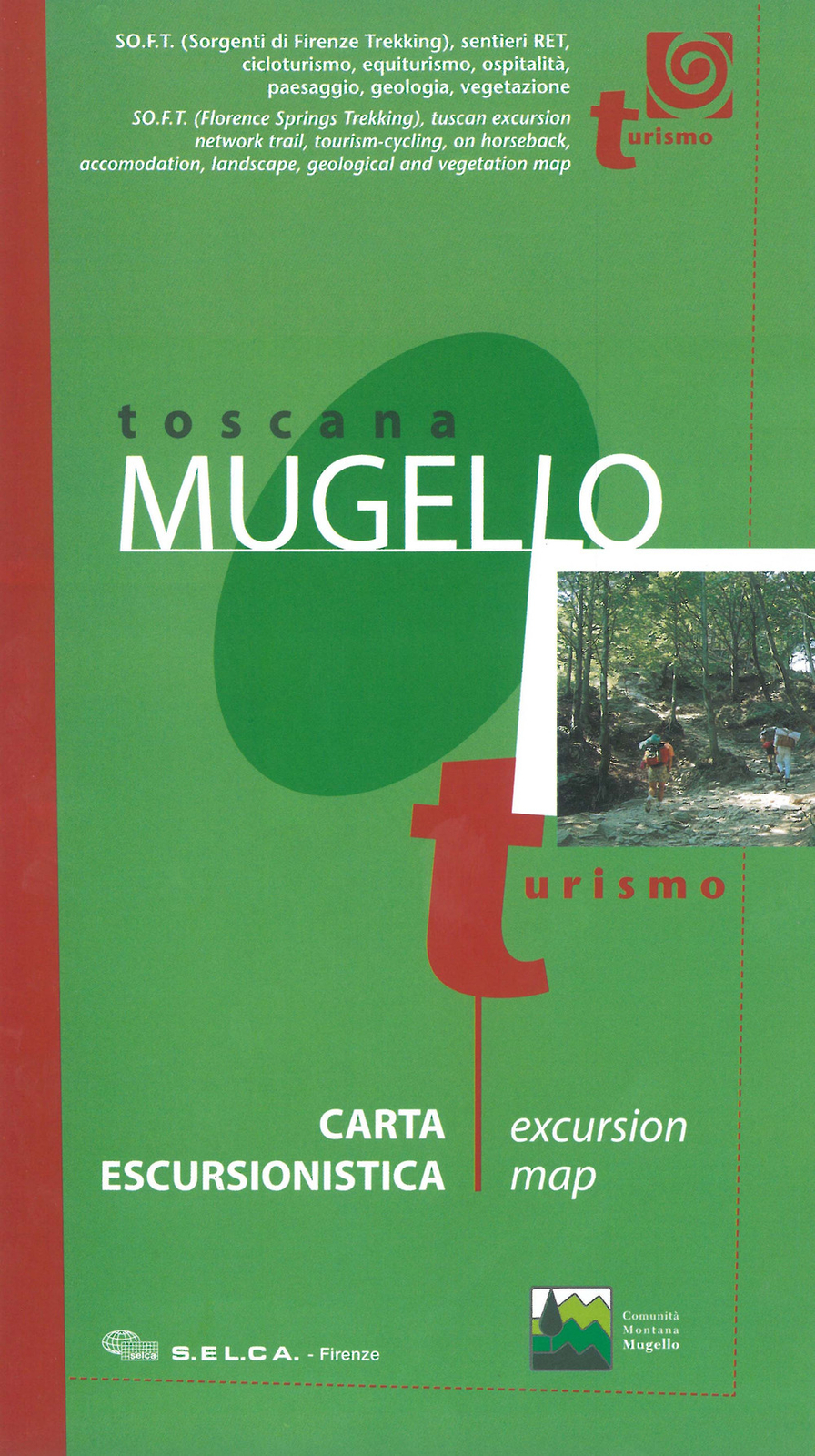 Toscana, Mugello. Carta escursionistica 1:50.000 - AA.VV.