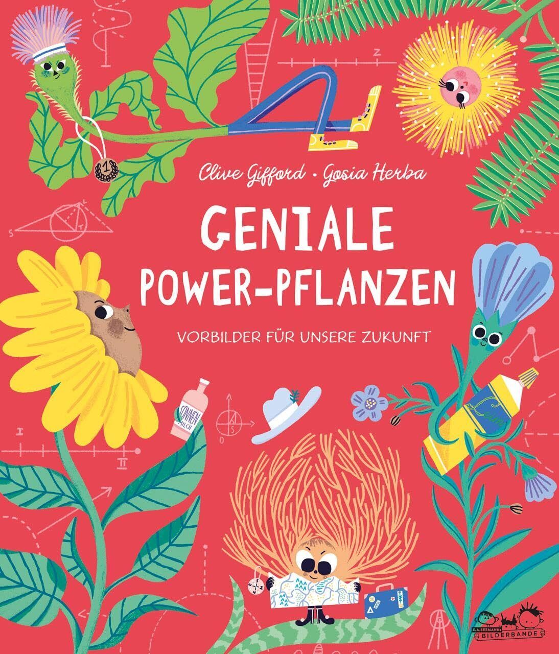 Clive Gifford Geniale Power-Pflanzen: Vorbilder für unsere Zu (Copertina rigida)