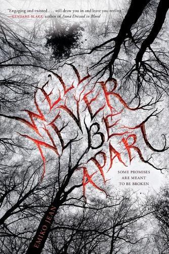 Emiko Jean We'll Never Be Apart (Tascabile)