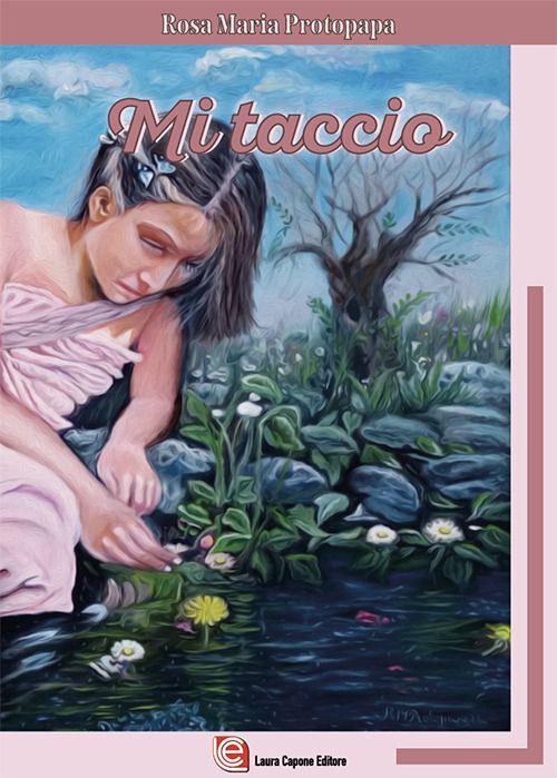 Libri Protopapa Rosa Maria - Mi Taccio