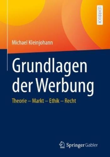 Michael Kleinjohann Grundlagen der Werbung (Tascabile)