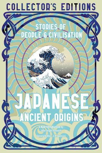 Jake Leigh-Howarth J.K. Jackson Japanese Ancient Origins (Copertina rigida)