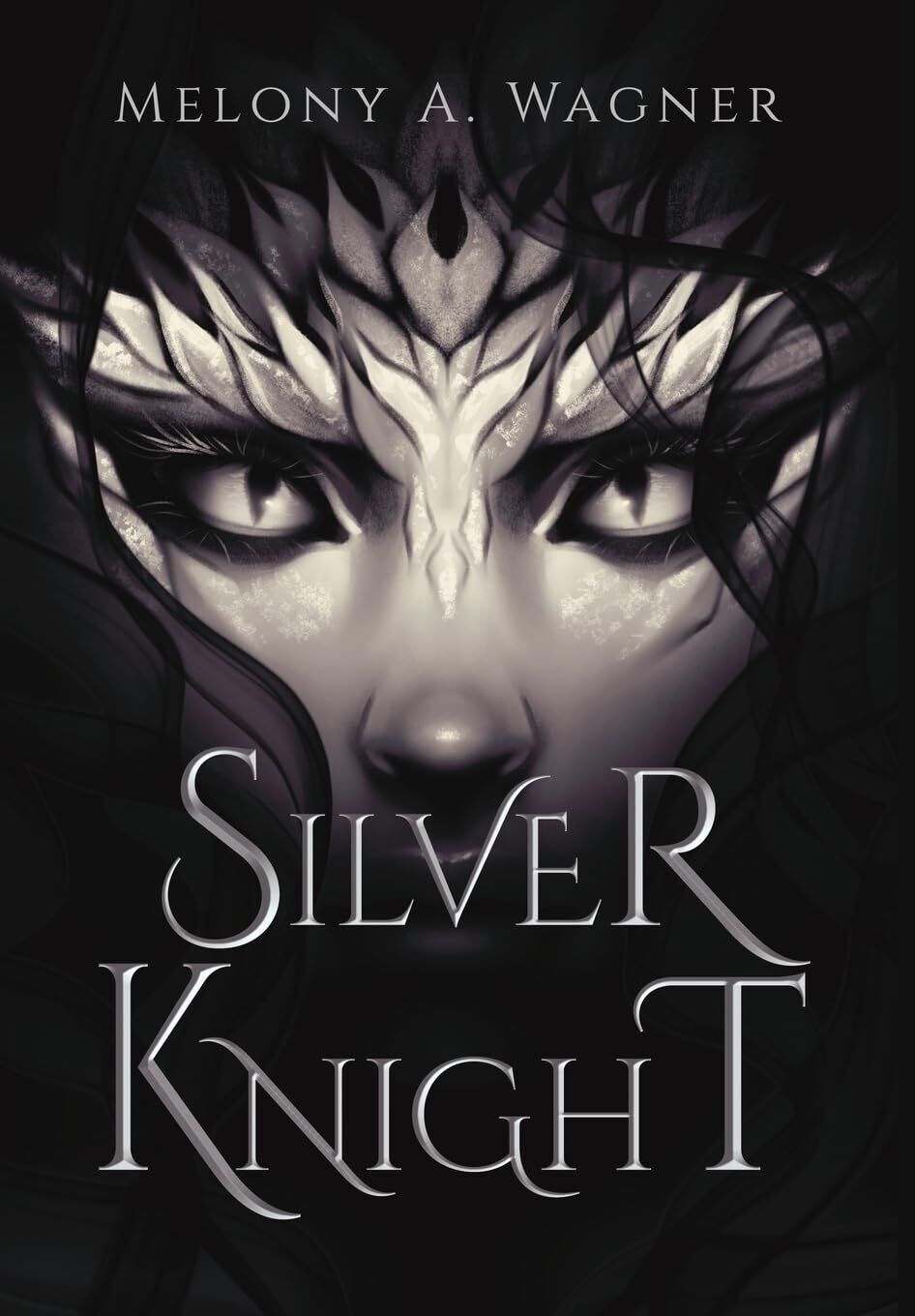 Melony A Wagner Silver Knight (Copertina rigida)