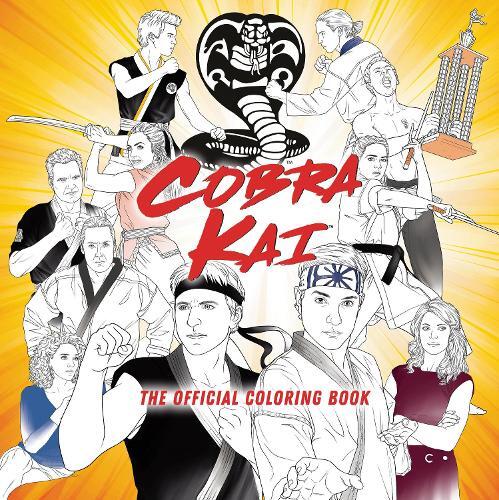 Random House Worlds Cobra Kai: The Official Coloring Book (Tascabile)