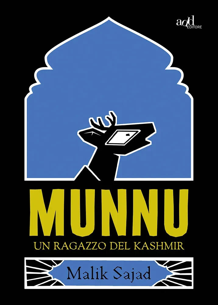 Munnu. Un Ragazzo del Kashmir - Graphic Novel di Malik Sajad - ADD Ediz. - NUOVO