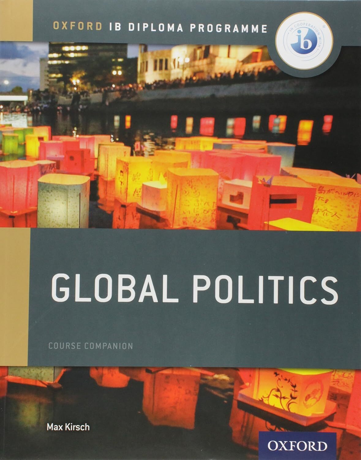 9780198308836 Oxford IB Diploma Programme: Global Politics Cours...rse Companion
