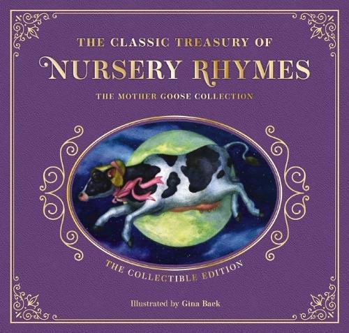 Mother Goose The Complete Collection of Mother Goose Nursery  (Copertina rigida)