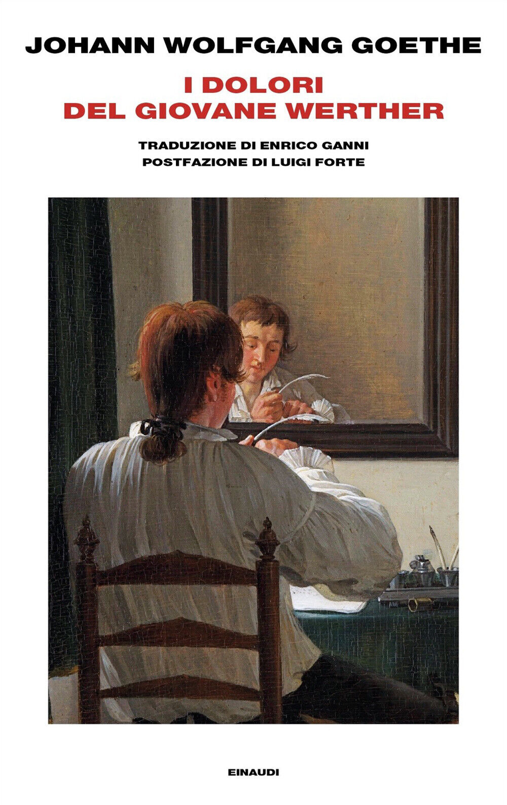 I dolori del giovane Werther - Goethe Johann Wolfgang