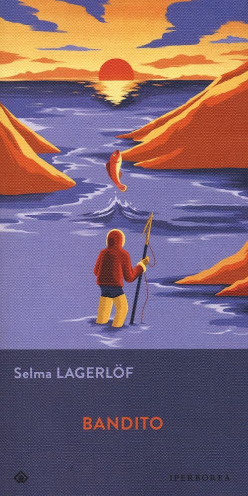 BANDITO  - LAGERLOF SELMA - IPERBOREA