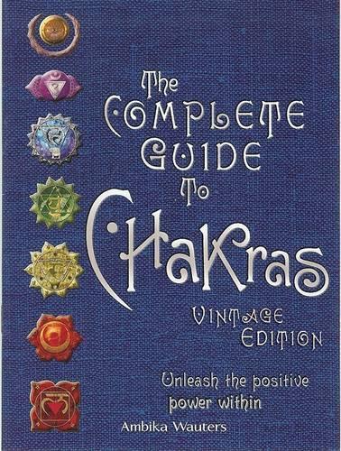 Ambika Wauters The Complete Guide to Chakras (Copertina rigida)
