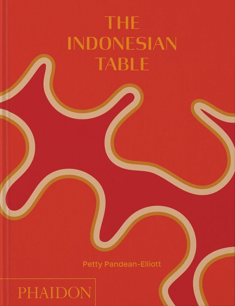 9781838666286 The Indonesian table - Petty Pandean-Elliott