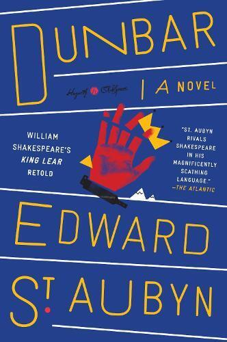 Edward St Aubyn Dunbar (Tascabile) Hogarth Shakespeare