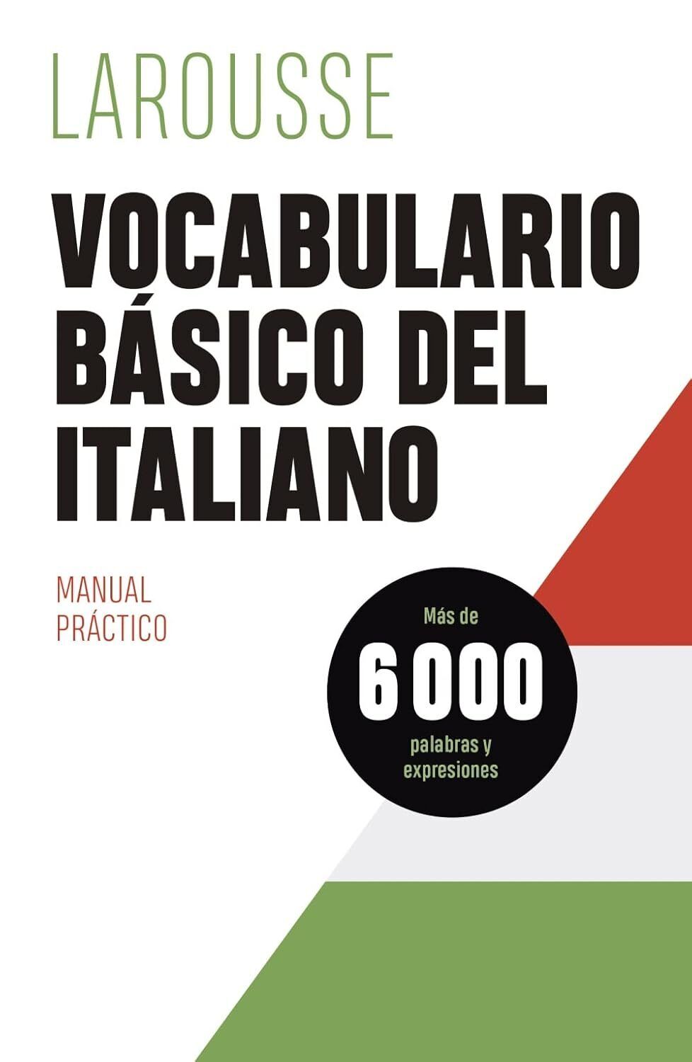 9788419250322 Vocabulario básico del italiano - Éditions Larousse,Larousse Edi