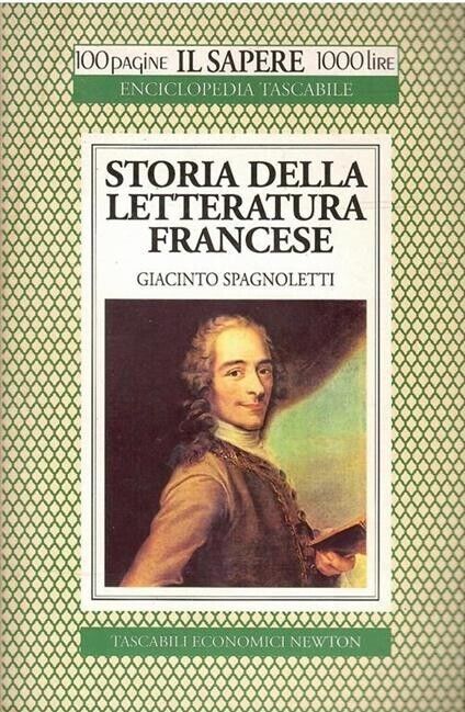 Storia della letteratura francese	Spagnoletti Giacinto	newton	il sapere enciclop