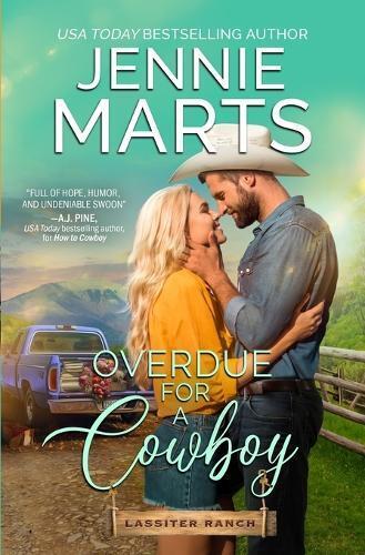 Jennie Marts Overdue for a Cowboy (Tascabile) Lassiter Ranch