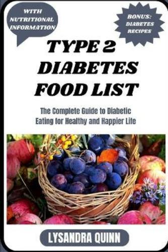 Lysandra Quinn Type 2 Diabetes Food List (Tascabile) Nourish Healthy Food List