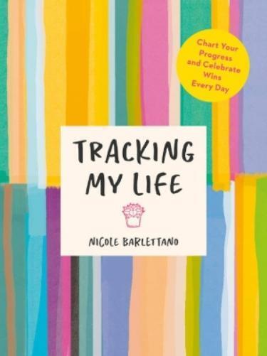 Nicole  Barlettano Tracking My Life (Tascabile)