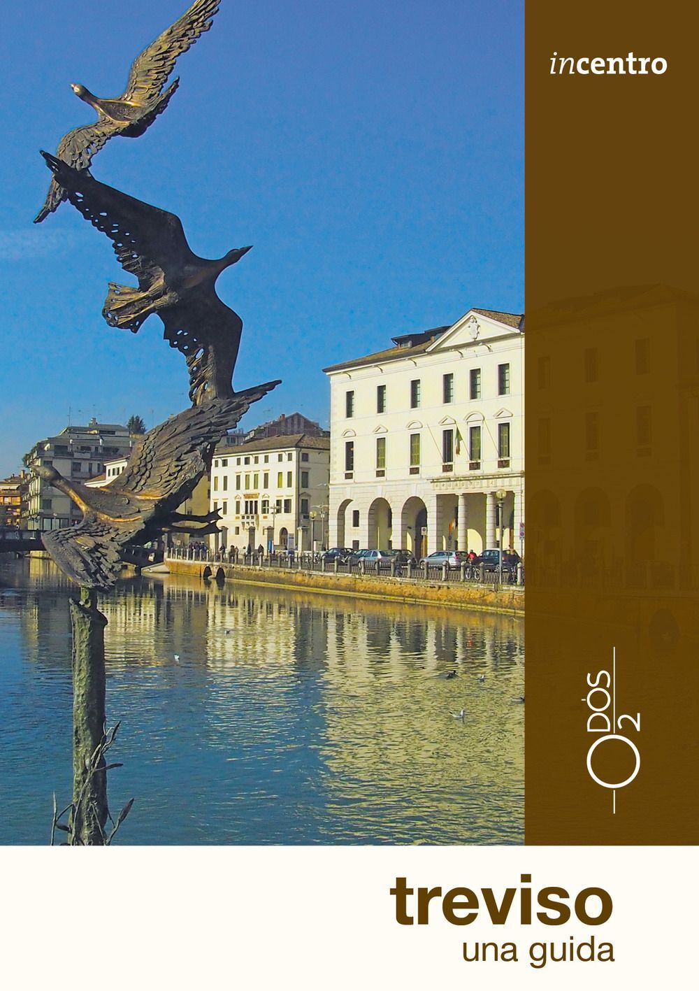 Libri Marco Boscolo - Treviso. Una Guida