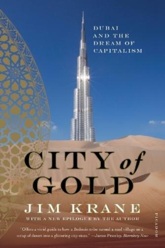 Jim Krane City of Gold (Tascabile)
