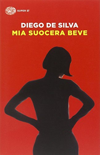 9788806224530 Mia suocera beve - Diego De Silva