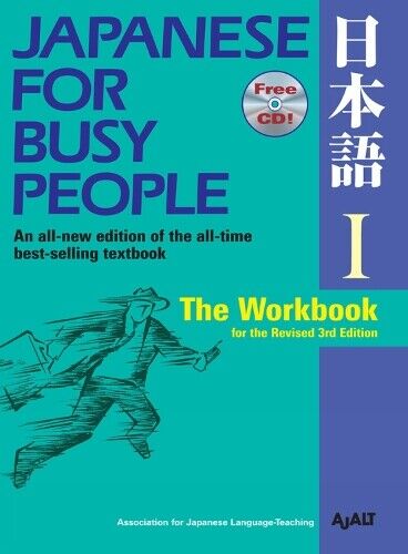 Japanese for Busy People 1: The Workbook for the Revised 3rd Edition (Tascabile)