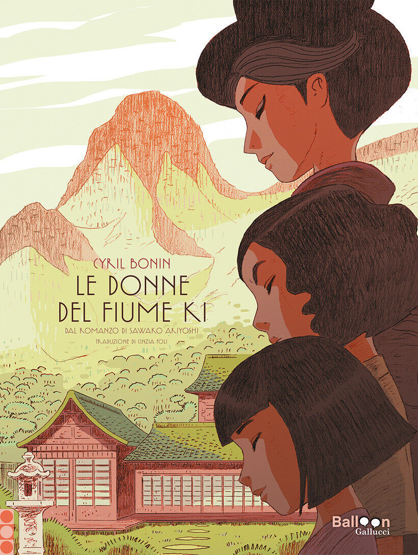 DONNE DEL FIUME KI DAL ROMANZO DI SAWAKO ARIYOSHI (LE) - BONIN CYRIL