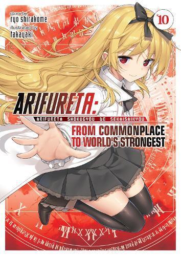 Ryo Shirakome Arifureta: From Commonplace to World's Strongest (Ligh (Tascabile)