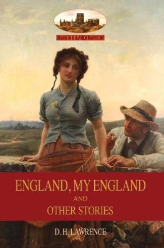 D. H. Lawrence England, My England (Tascabile)