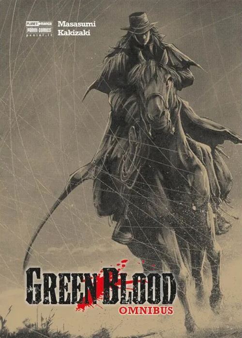 GREEN BLOOD. OMNIBUS  - KAKIZAKI MASASUMI - Panini Comics