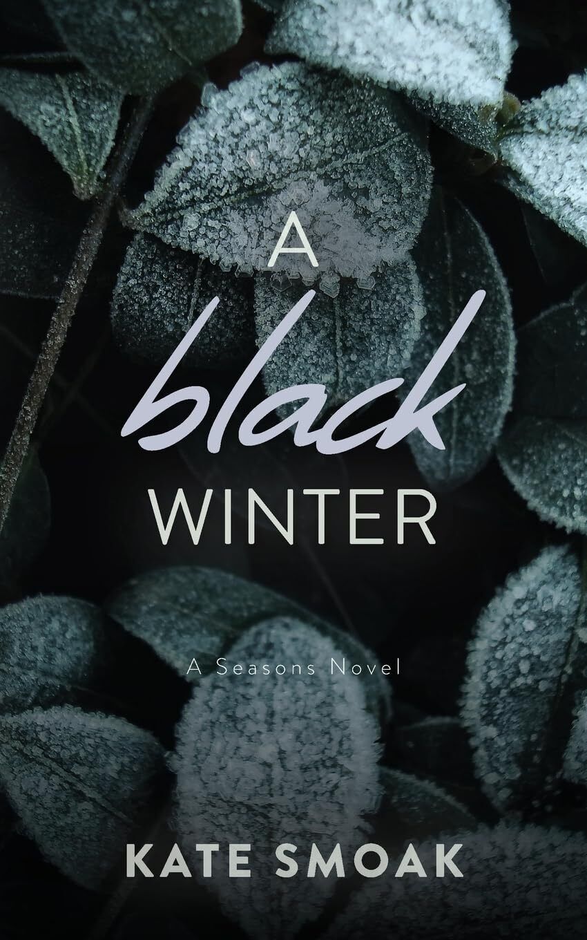 Kate Smoak A Black Winter (Tascabile)